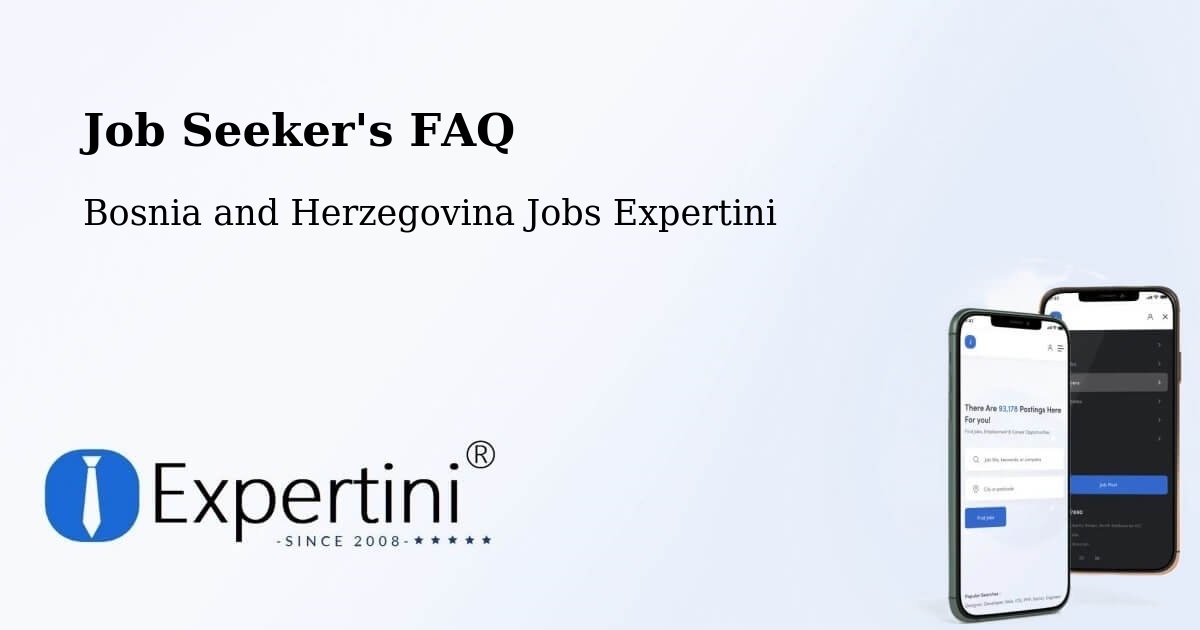 Job Seeker FAQ – Pećigrad - Bosnia and Herzegovina Jobs Expertini