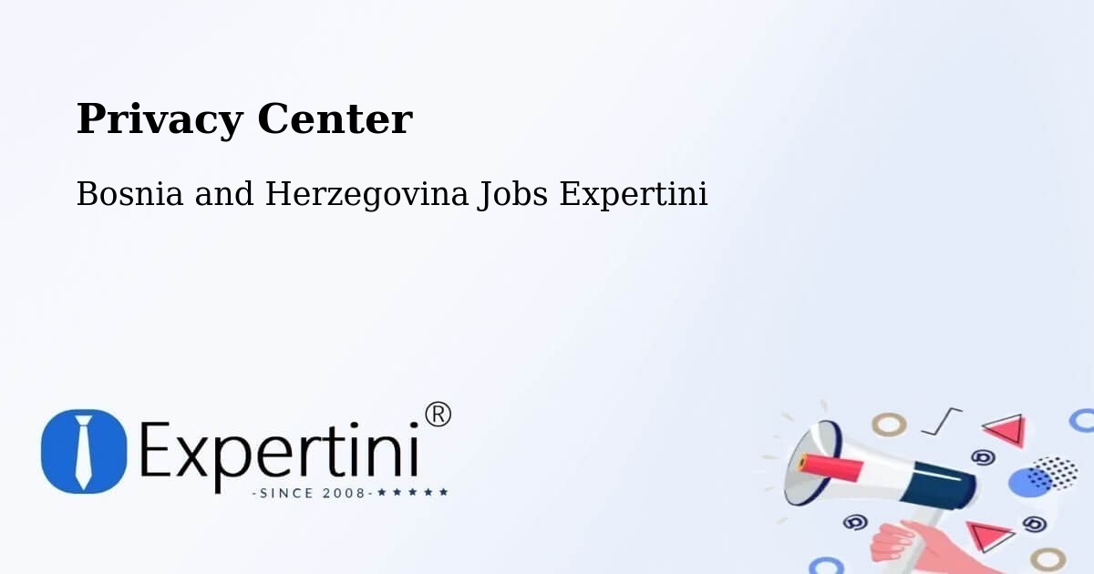 Privacy Policy – Pećigrad - Bosnia and Herzegovina Jobs Expertini