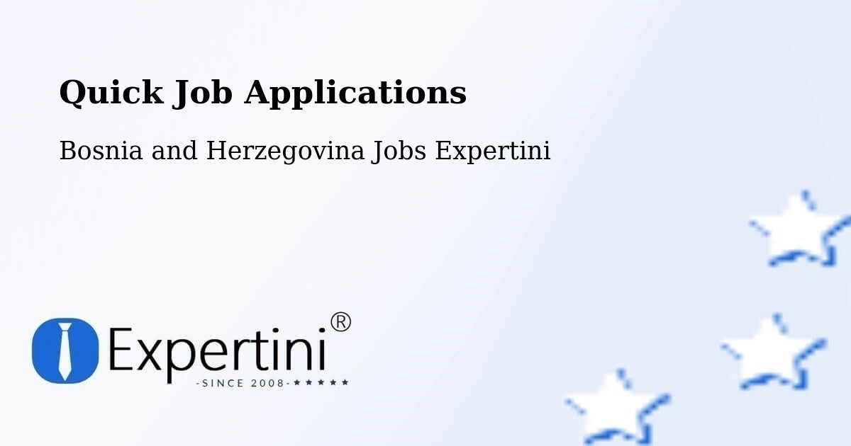 Quick Apply Feature – Pećigrad - Bosnia and Herzegovina Jobs Expertini