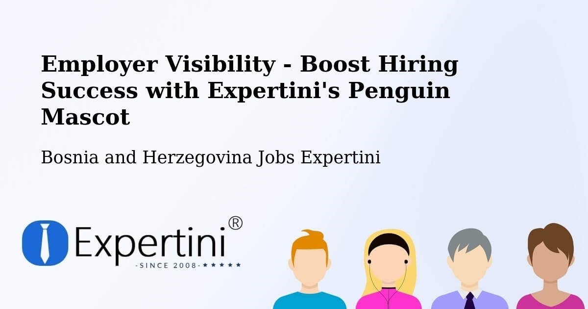 CV and Resume Visibility Optimization – Pećigrad - Bosnia and Herzegovina Jobs Expertini